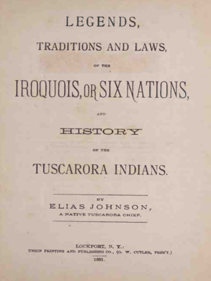 cover image of Legends, Traditions and Laws of the Six Iroquios, or Six Nations, and History of the Tuscarora Indians